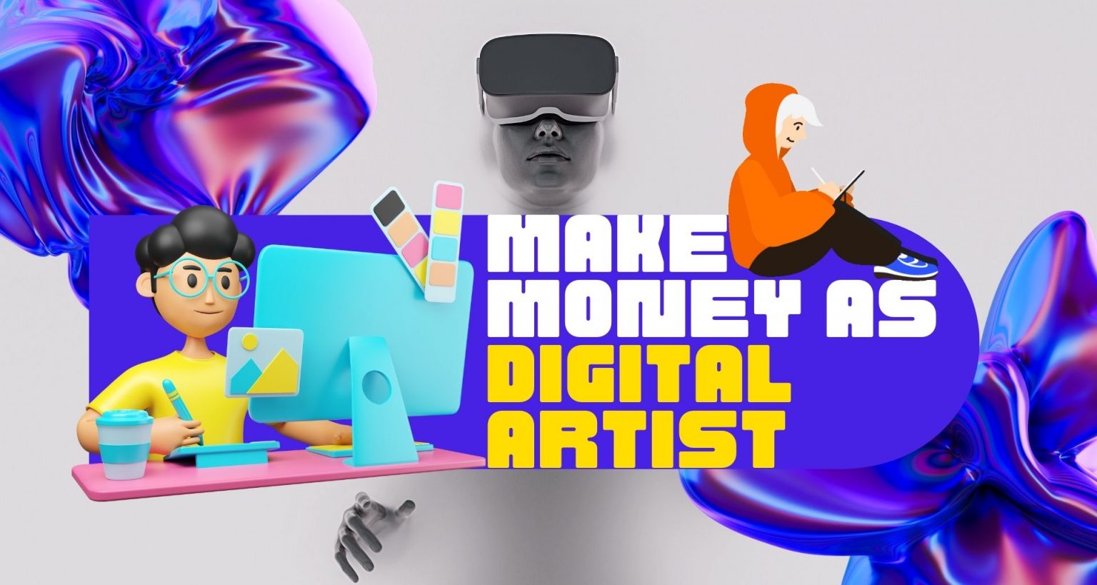 How Does A Digital Artist Make Money